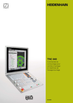 TNC 640 Commande de contournage numérique pour centres d'usinage et machines de fraisage-tournage
